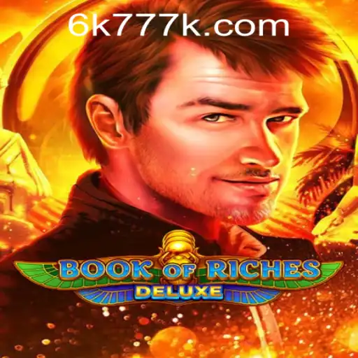Explore the Exciting World of Book of Riches Deluxe in the Philippines