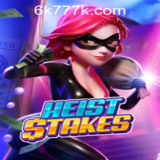 HeistStakes: A Thrilling New Adventure Set in the 6K777 Philippines
