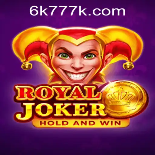 Exploring the World of RoyalJoker: An Engaging Casino Game in the 6K777 Philippines Community