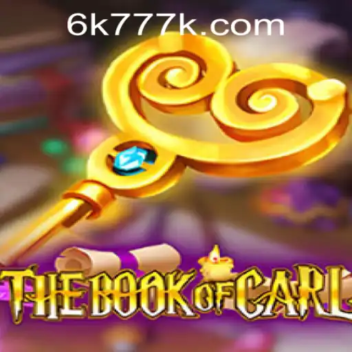 Exploring 'TheBookofCarl': A Unique Adventure with 6K777 Philippines