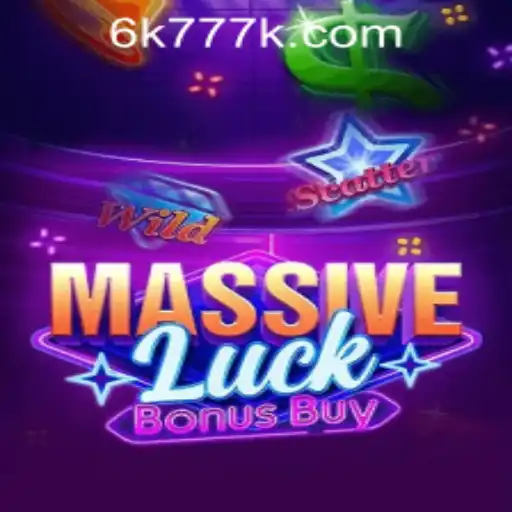 Explore the Exciting World of MassiveLuckBonusBuy: A Popular Game in the 6K777 Philippines Scene